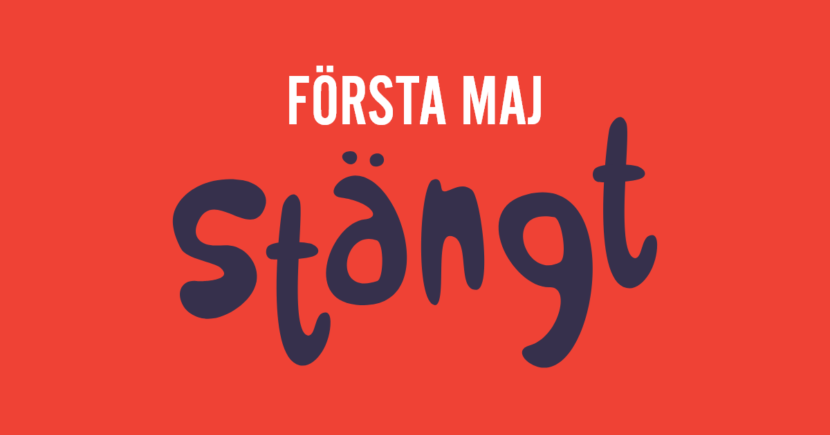 Stängt 1 maj
