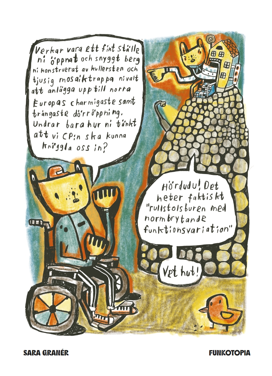 Serie av Sara Graner: Figur sitter i rullstol nere till vänster, annan figur sitter på berg av kullersten och läxar upp.